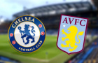 Soi trận Chelsea vs Aston Villa: “Cỗ máy chiến thắng” thử lửa tại Stamford Bridge