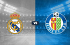 Soi trận Real Madrid vs Getafe: Kền kền trắng vượt bão