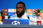 Antonio Rudiger tự tin trước đại chiến với Man City