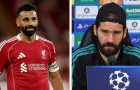Alisson lên tiếng về phản ứng của Liverpool trước phát biểu gây tranh cãi của Salah