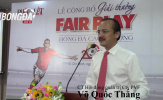 Công bố giải thưởng Fair Play 2017: Nâng tầm bóng đá đẹp, tuyên chiến cái xấu