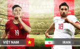 Trực tiếp ĐT Việt Nam 0-2 ĐT Iran (KT): Azmoun lập cú đúp, khác biệt ở đẳng cấp