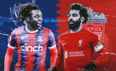 Soi trận Crystal Palace vs Liverpool: Bất bại đụng toàn thắng