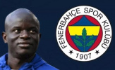 CHÍNH THỨC: Fenerbahce thông báo thương vụ N'Golo Kante sau drama chuyển nhượng