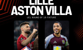 Chuyên gia Pháp nêu lý do Lille khó cản Aston Villa