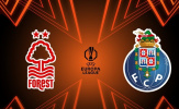 Soi trận Porto vs Nottingham Forest: Hang rồng cản bước