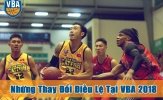 Những thay đổi điều lệ buộc phải biết tại VBA 2018