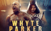 Ấn định thời điểm diễn ra đại chiến Whyte - Parker