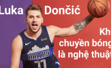 Luka Doncic & nghệ thuật chuyền bóng