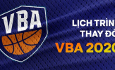 Chính thức! BTC VBA thay đổi thời gian tổ chức thi đấu