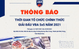 Chính thức! VBA 2021 ấn định thời gian và địa điểm trở lại