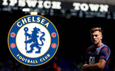 Chelsea tiến sát thương vụ Liam Delap và săn đón Rafael Leao ấn tượng