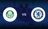 Palmeiras và Chelsea hứa hẹn trận tứ kết Club World Cup căng thẳng