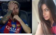 Hoa hậu vòng 3 lại khiến bồ Messi sôi máu vì ghen
