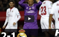 Sevilla 2 - 1 Real Madrid (vòng 18 La Liga)