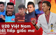 Gặp Pháp VCK U20 thế giới, học trò HLV Hoàng Anh Tuấn nói gì?