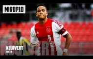 Justin Kluivert - Hãy ghi nhớ cái tên này
