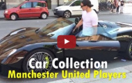 Bộ sưu tập xe cực đỉnh của dàn sao Man United