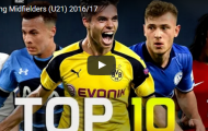 10 tiền vệ trẻ (U21) triển vọng nhất 2017