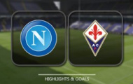 Highlight: Napoli 4-1 Fiorentina (Vòng 37 Serie A)