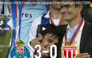 Porto 3-0 Monaco - trận đấu làm nên tên tuổi Jose Mourinho (CK UCL 2003/04)