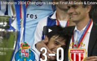 Trận cầu kinh điển: Porto 3-0 Monaco (Chung kết UCL 2004)