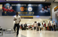 Derby Manchester được quảng bá rầm rộ tại sân bay Mỹ