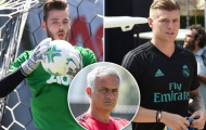 Chuyển nhượng Anh 16/07: M.U đổi De Gea lấy Kroos; Man City lại sắp nổ 'bom tấn'