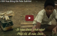 Kể về cuộc đời của Vua bóng đá Pele
