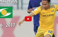 Màn trình diễn của Hồ Khắc Ngọc (Sông Lam Nghệ An | 2016/17)