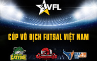 VFL – Cúp Vô Địch Futsal Việt Nam 2018: Mới lạ và khác biệt