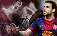 Fabregas và sự nghiệt ngã với tình yêu La Masia