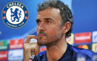 NÓNG: Enrique nói lời khiến Chelsea, PSG ngỡ ngàng