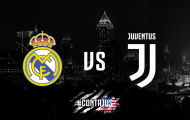 05h05 ngày 05/08, Real Madrid vs Juventus: Trả thù Kền kền, giật ngôi Gà trống?