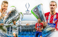 02h00 ngày 16/08, Real Madrid vs Atletico Madrid: Long tranh hổ đấu