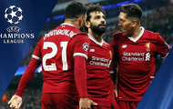 Nhận định bảng C Champions League 2018/2019: The Kop xưng bá trời Âu?