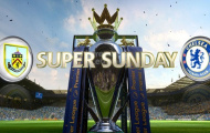 20h30 ngày 28/10, Burnley vs Chelsea: Ngư ông đắc lợi