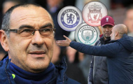 Vượt mặt Liverpool, Sarri lên tiếng về cuộc đua 'tam mã' ở Premier League