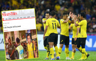 Báo Malay ví đội nhà như Barca, Chelsea chê ĐT Việt Nam chơi thực dụng