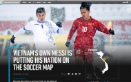 Tạp chí Mỹ phục tài Công Phượng, công nhận anh là 'Messi Việt Nam'