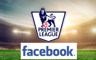 Facebook mất bản quyền phát sóng Premier League tại Việt Nam