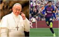 Được NHM tôn làm Chúa, Giáo hoàng Francis lên tiếng về Messi