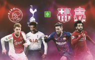 Bán kết Champions League: Địa chấn Barca - Liverpool; Ẩn số Ajax - Tottenham