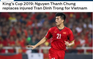 Báo châu Á: Đã rõ người thay thế Đình Trọng tham dự King's Cup
