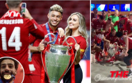 Dàn sao Liverpool 'quậy tưng bừng' sau chức vô địch Champions League
