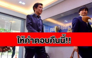 NÓNG: Thương thảo hợp đồng bế tắc, Thái Lan vẫn chưa có HLV trưởng mới!