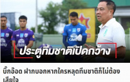 Chủ tịch LĐBĐ Thái Lan 'lên dây cót tinh thần' trước trận đánh lớn với ĐT Việt Nam