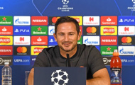 Ra quân 'bảng tử thần', Lampard tuyên bố 1 câu về cơ hội của Chelsea
