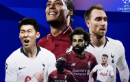 Sau CK Champions League, các trụ cột Liverpool và Tottenham thay đổi ra sao?