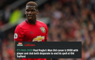 Man Utd đồng ý 'buông', Pogba rục rịch rời Old Trafford